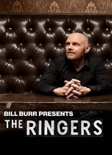 Bill Burr Presents: The Ringers Season 1