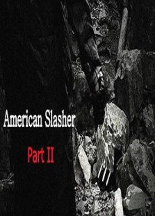 American Slasher: Part II
