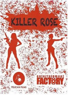 Killer Rose