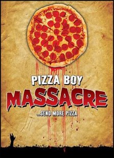 Pizza Boy Massacre