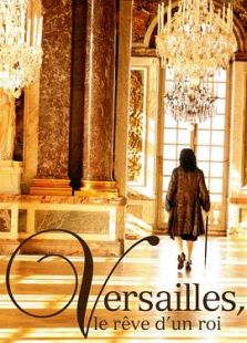 凡尔赛宫:国王的梦想